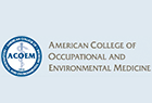 American College of Occupational and Environmental Medicine